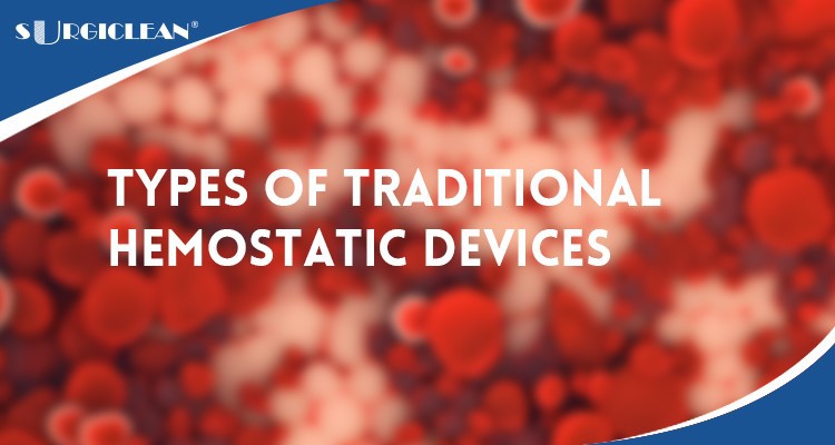 Types-of-Traditional-Hemostatic-Devices Types-of-Traditional-Hemostatic-Devices